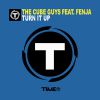 THE CUBE GUYS - Turn It Up (feat. Fenja)
