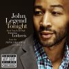 JOHN LEGEND - Tonight (Best You Ever Had) (feat. Ludacris)