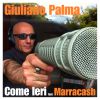 GIULIANO PALMA - Come Ieri (feat. Marracash)