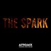 AFROJACK - The Spark (feat. Spree Wilson)