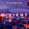 CLEMENTINO - O' Vient