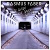 RASMUS FABER - We Laugh We Dance We Cry (feat. Linus Norda)