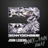 BENNY BENASSI - Dance the Pain Away (feat. John Legend)