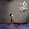 A GREAT BIG WORLD - Say Something (feat. Christina Aguilera)