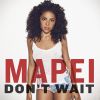 MAPEI - Don't Wait
