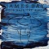 JAMES BAY - Hold Back the River