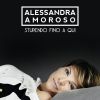 ALESSANDRA AMOROSO