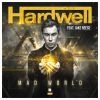 HARDWELL - Mad World (feat. Jake Reese)