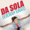 DEBORAH IURATO - Da sola
