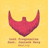 LOST FREQUENCIES - Reality (feat. Janieck Devy)