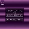 PHILIP GEORGE & ANTON POWERS - Alone No More