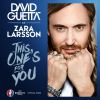 DAVID GUETTA - This One's for You (feat. Zara Larsson) [Official Song UEFA EURO 2016™]