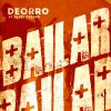DEORRO - Bailar (feat. Elvis Crespo)