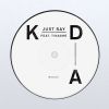 KDA - Just Say (feat. Tinashe)