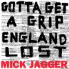 MICK JAGGER - Gotta Get a Grip