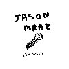 JASON MRAZ - I'm yours