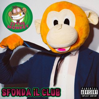 22&theMonkey - Sfonda Il Club (Radio Date: 12-02-2021)