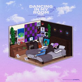 347aidan - Dancing in My Room (Radio Date: 15-01-2021)