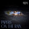 404 - Papers on the Rain