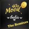40S MOOD - India