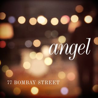 77 Bombay Street - Angel (Radio Date: 29-03-2013)