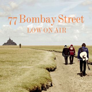 77 Bombay Street - Low On Air (Radio Date: 01-02-2013)