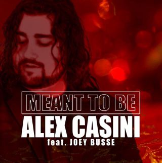 Alex Casini - Meant To Be (feat. Joey Busse) (Radio Date: 17-01-2020)