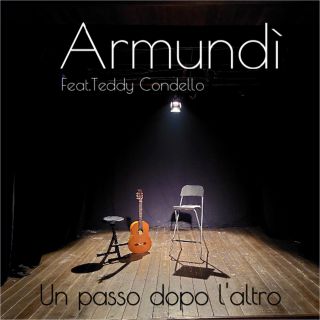 Armundi' - Un Passo Dopo L'altro (feat. Teddy Condello) (Radio Date: 10-12-2021)