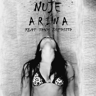 Arina - Nuje (feat. Tony Esposito) (Radio Date: 14-05-2021)