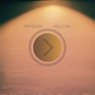 Ary Music - Hold On (Radio Date: 03-07-2023)