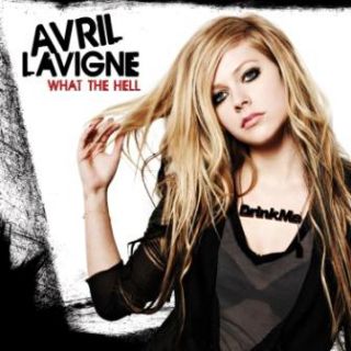 Avril Lavigne - What The Hell (Radio Date: 14 Gennaio 2011)