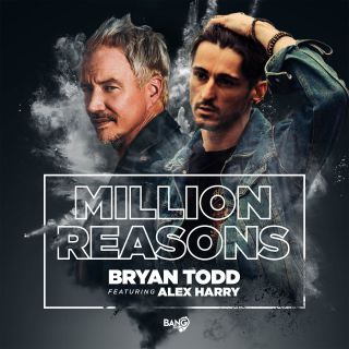 Bryan Todd - Million Reasons (feat. Alex Harry) (Radio Date: 15-11-2022)