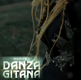 BABOLS - Danza gitana (Radio Date: 11-12-2023)