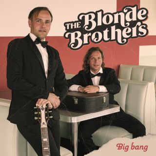 Blonde Brothers - Big Bang (Radio Date: 24-06-2022)