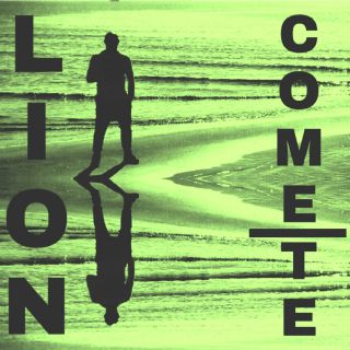 Lion - Come Te (Radio Date: 24-04-2020)