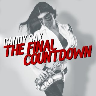 Candy Sax - The Final Countdown (Radio Date: 06-03-2020)