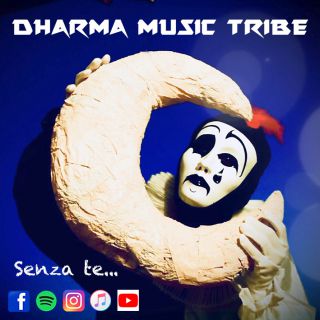 Dharma Music Tribe - Senza te (Radio Date: 27-05-2022)