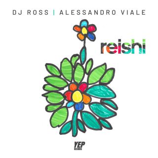 DJ ROSS, ALESSANDRO VIALE - Reishi (Radio Date: 15-12-2022)