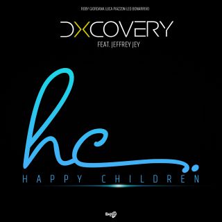 DXCOVERY - Happy Children (feat. Jeffrey Jey) (Radio Date: 27-11-2020)