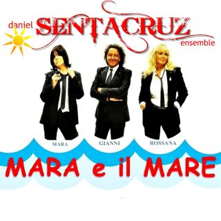 Daniel Sentacruz Ensemble - Mara e il mare (Radio Date: 31-05-2019)