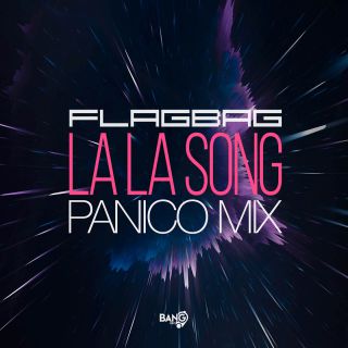 Flagbag - La La Song (Radio Date: 04-02-2020)