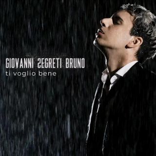 Giovanni Segreti Bruno - Ti voglio bene (Radio Date: 15-01-2021)
