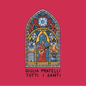 GIULIA PRATELLI - Tutti i santi (Radio Date: 30-06-2023)