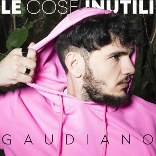 Gaudiano - Le Cose Inutili (Radio Date: 25-09-2020)