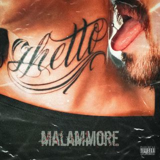 Ghetto - Malammore (Radio Date: 25-07-2022)