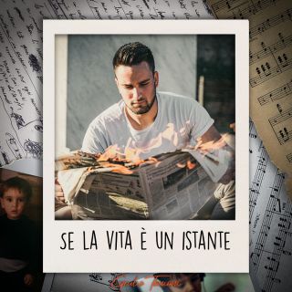 Giulio Tonioni - Se La Vita È Un Istante (Radio Date: 15-06-2020)