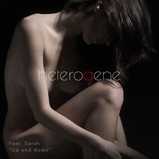 Heterogene - Up and down (feat. Sarah) (Radio Date: 30-09-2022)