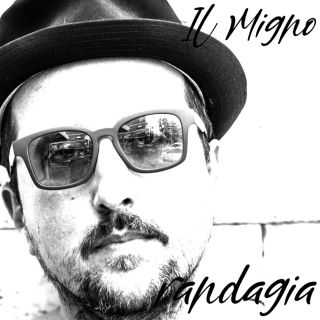 Il Migno - Randagia (Radio Date: 07-12-2020)