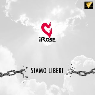 Irose - Siamo Liberi (Radio Date: 16-11-2020)