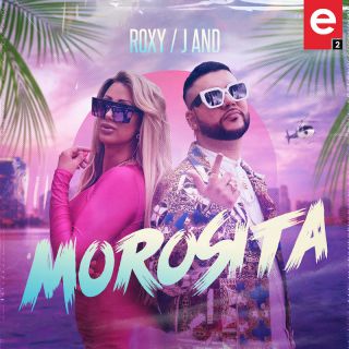 Roxy & J.And - Morosita  (Radio Date: 06-08-2021)